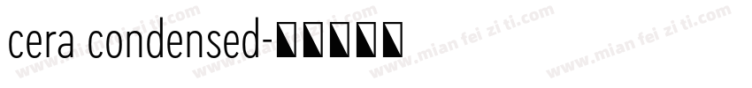 cera condensed字体转换